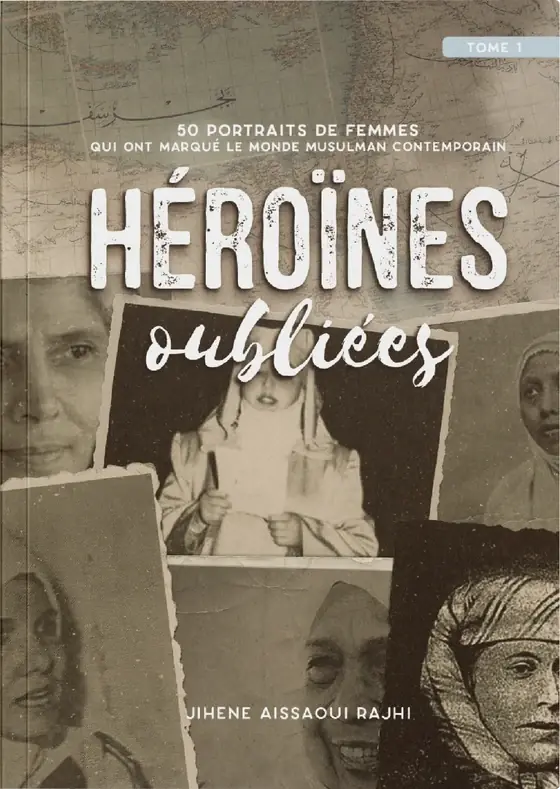 Héroïnes oubliées